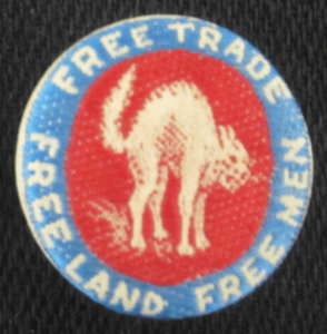 "Free Trade, Free Land, Free Men"